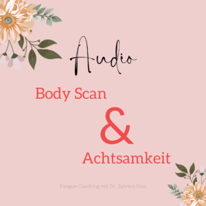 Body Scan & Achtsamkeit | Audio